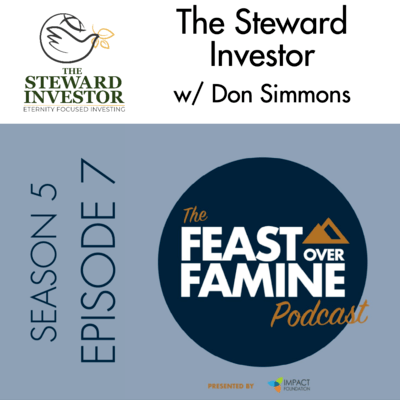 Don Simmons, author of the Steward Investor podcast interview