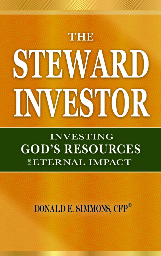 Steward Investor: Investing God's Resources for Eternal Impact